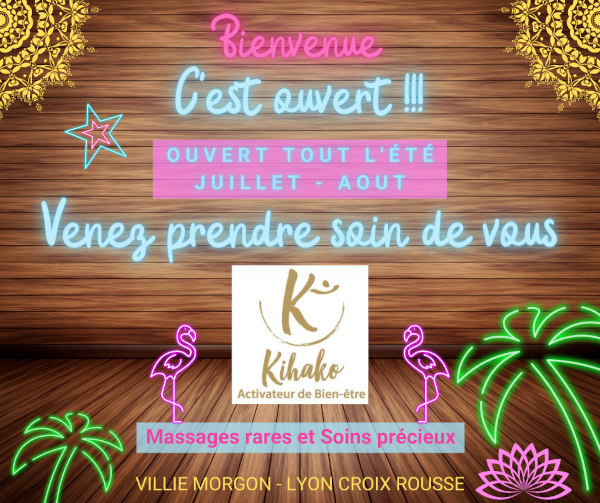 Ouverture Juillet-Août 2022